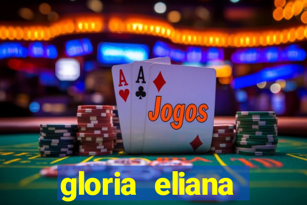 gloria eliana ribeiro letra